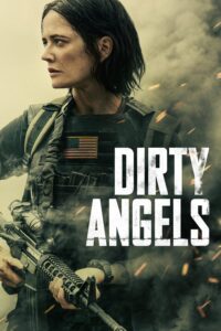 Dirty Angels Dirty Angels